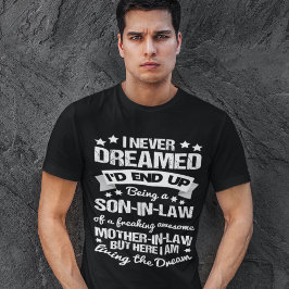 Son i Law Proud Fantastisk Svärmor Funny Gift T Shirt