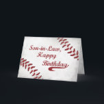 Son-in-Law Birthday Large Grunge Baseball Kort<br><div class="desc">För baseball fläkt kommer det här grungyliga basebollkortet att önska din svärson en vinnande födelsedag och ett år fyllt med all sak han har mest att njuta av. Röda syser över två hörn och imiterar en baseballs utseende. Det är påfallande med den enkelhet som går över födelsedagen önskemål!</div>