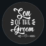 Son till Möhippan Groom Bröllopsfest Family Showe Runt Klistermärke<br><div class="desc">Son till Groom Bröllopsfest Family Möhippa Groom</div>