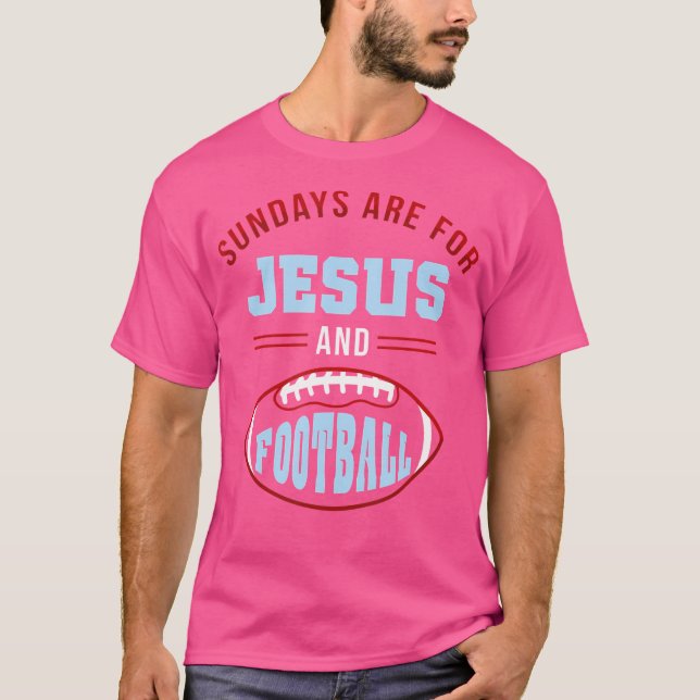 Söndag är till för Jesus fotboll t T Shirt (Framsida)