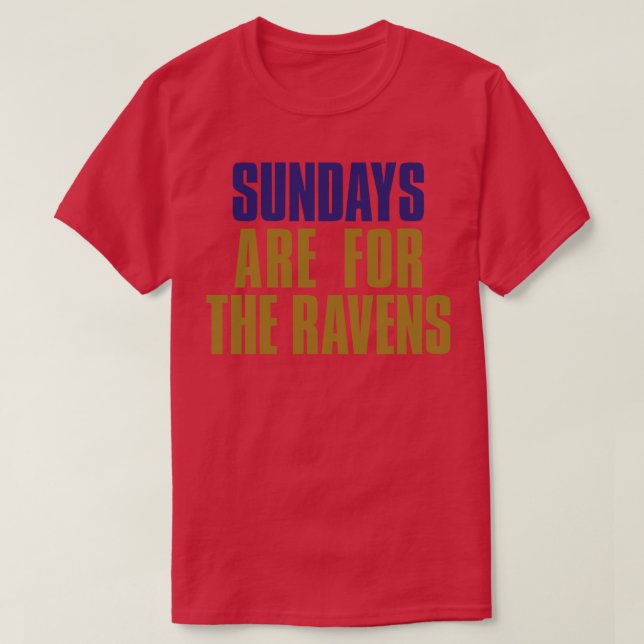 Söndag är till Ravens T Shirt (Design framsida)