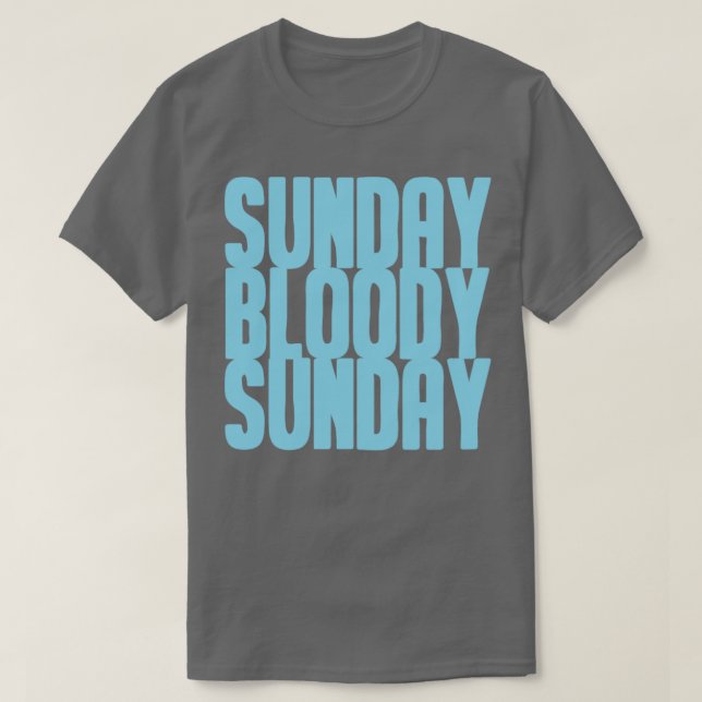 Söndag Bloody Söndag blue T Shirt (Design framsida)