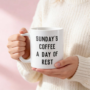 Söndag Coffee, A Day of Rest Mugg
