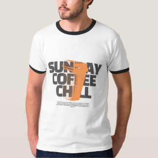 Söndag Coffee Chill – Kaffeälskare Helg T-Shirt