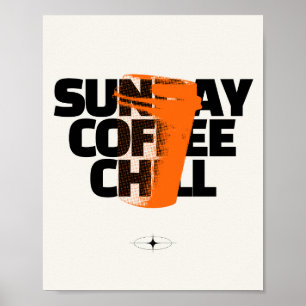 Söndag Coffee Chill - Urban Halftone Grafisk Citat Poster