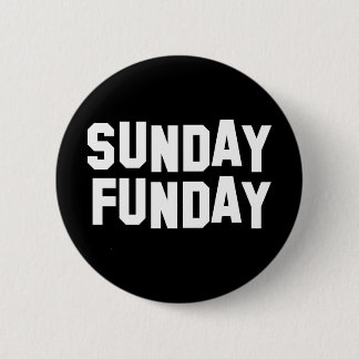 Söndag Funday Knapp
