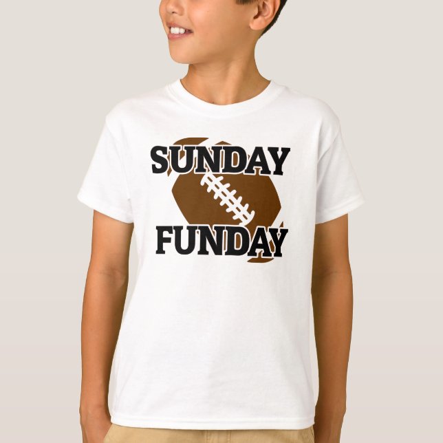 Söndag Funday Sports Roligt for Football Fläkt T Shirt (Framsida)