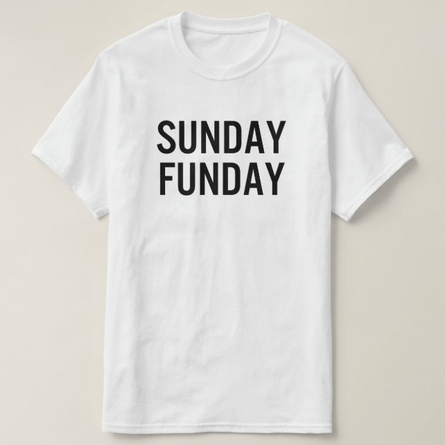 Söndag Funday Tee Shirt (Design framsida)