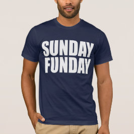Söndag Funday! Tee Shirt