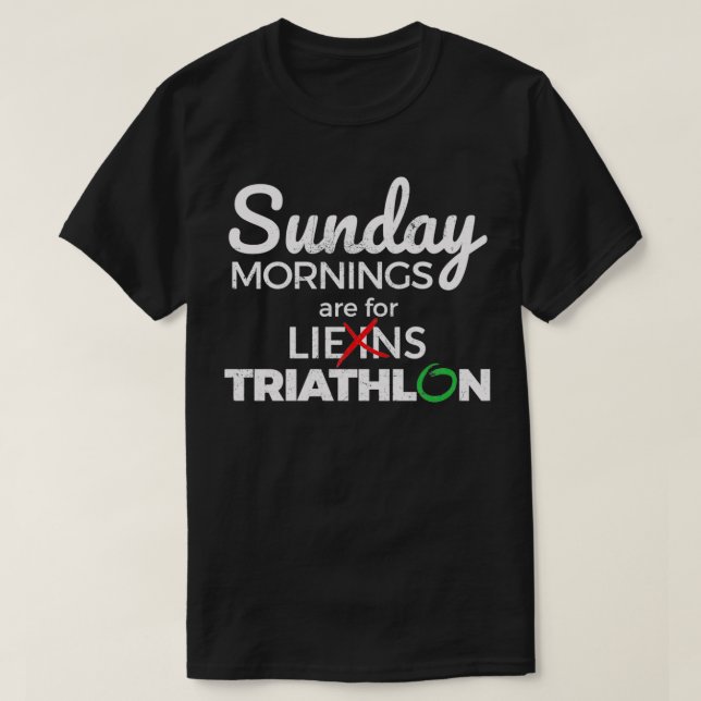 Söndag Mornings är för triathlon-grafik T Shirt (Design framsida)