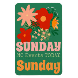 SÖNDAG No Events Today Magnet boho colorful grönt