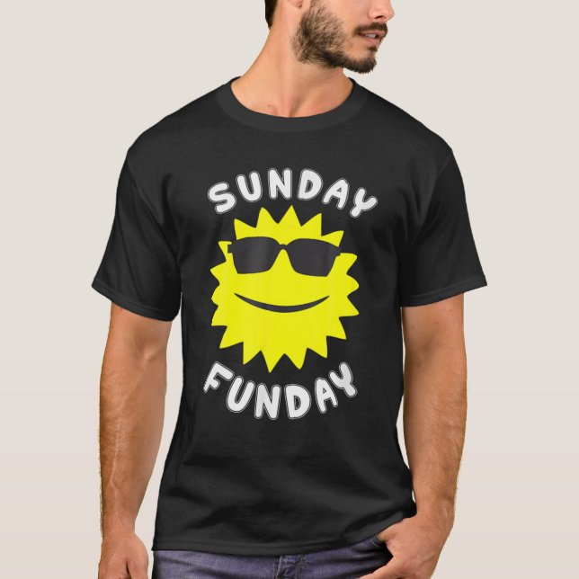 Söndag (Sol.Day)-Funday (Roligt.Day) T Shirt (Framsida)