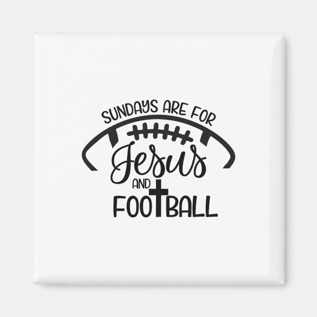 Sondagar är för Jesus och fotboll - kristen tro Magnet (Framsidan)