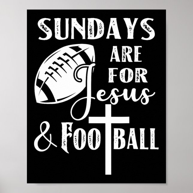 Sondagar är för Jesus och fotboll Roligt kristen Poster (Framsidan)
