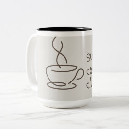 Söndags Coffee Club Mugg | Mysig Citat för Kaffeäl