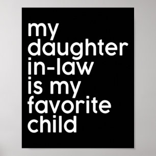 Sondottern är mitt favoritbarn Roliga fäder Poster
