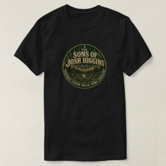 Söner till Josh Higgins (om du vet så vet du). T Shirt