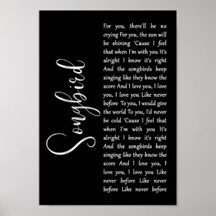 Songbird Black Script Sång Lyric Wall Art Skriv ut Poster