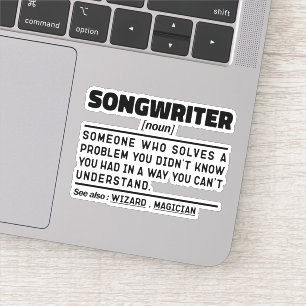Songwriter Noun Singing Specialist Sarcastic Music Klistermärken