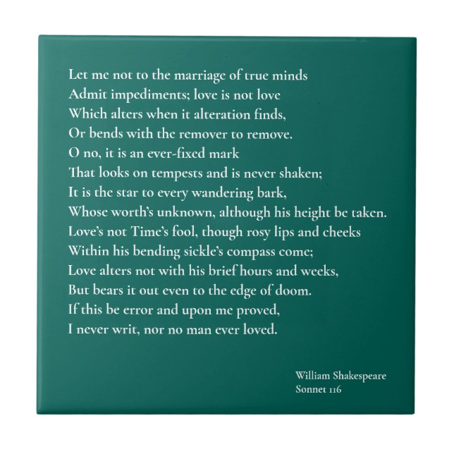 Sonnet 116Låt mig inte gå till sanna hjärnors gift Kakelplatta (Framsidan)