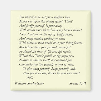 Sonnet nr 16 av William Shakespeare Magnet