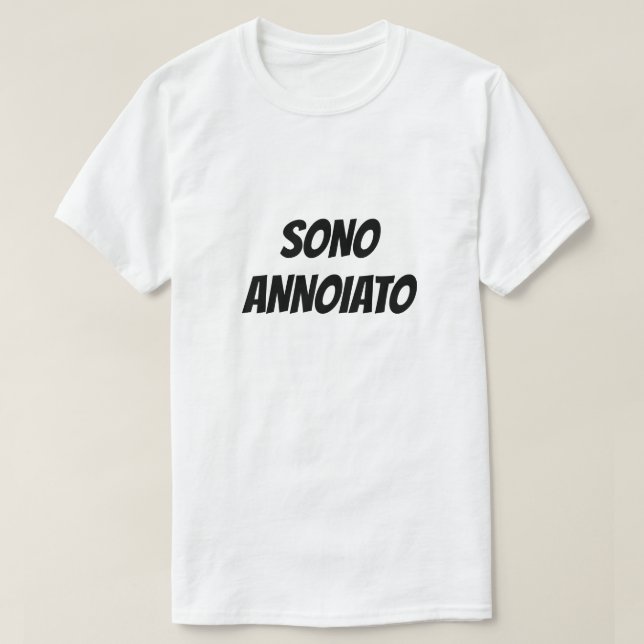 Sono annoiato | Jag är uttråkad T-Shirt (Design framsida)