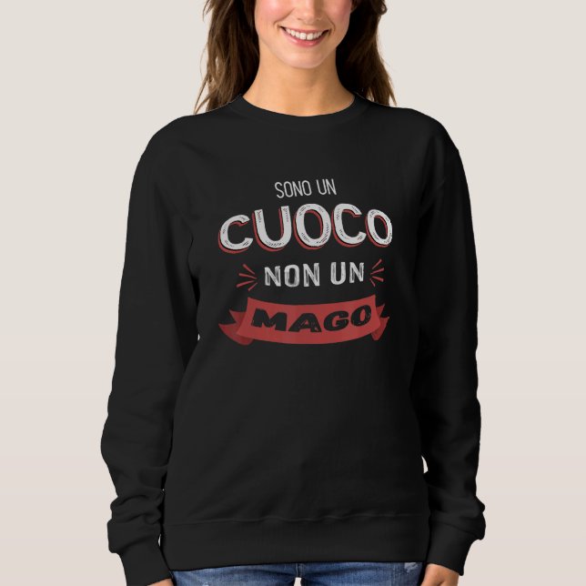 Sono un Cuoco Non Un Mago   Chef T Shirt (Framsida)