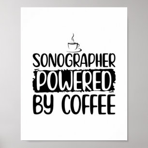 Sonography Coffee   Ultraljudsgåvor från Sonograph Poster