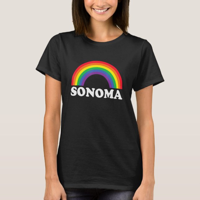 Sonoma Rainbow LGBTQ Gay Pride Lesbians Queer T Shirt (Framsida)