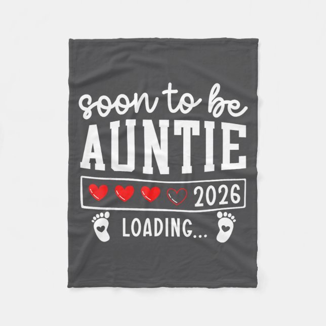 Soon To Be Auntie 2026 Loading Pregnancy Announcem Fleecefilt (Framsidan)