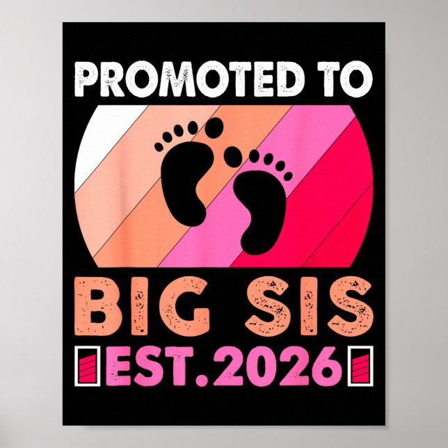 Soon To Be Big Sister 2026 Funny Promoted To Big S Poster (Framsidan)