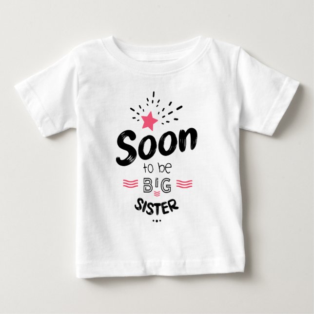 Soon to be big sister t shirt (Framsida)