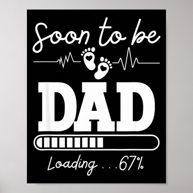 Soon To Be Dad 2026 Loading 67% New Baby Pregnancy Poster (Framsidan)