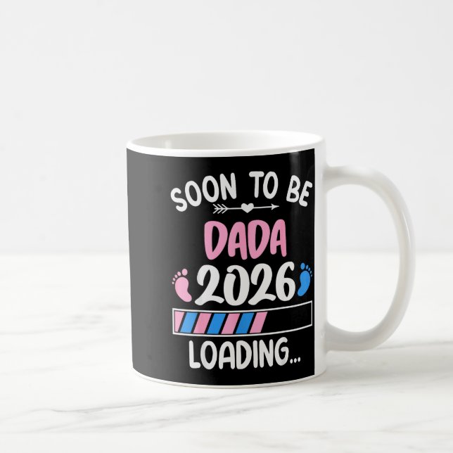Soon To Be Dada 2026 Promoted To Dada Est 2026  Kaffemugg (Höger)