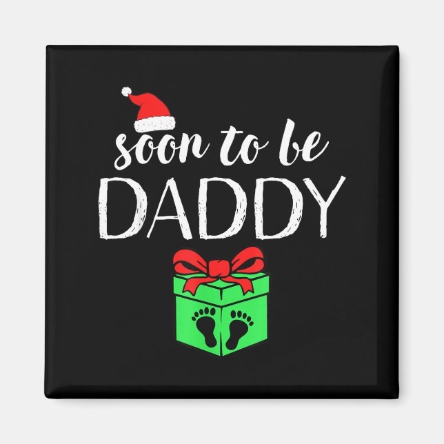 Soon To Be Daddy Christmas Funny Pregnancy Announc Magnet (Framsidan)