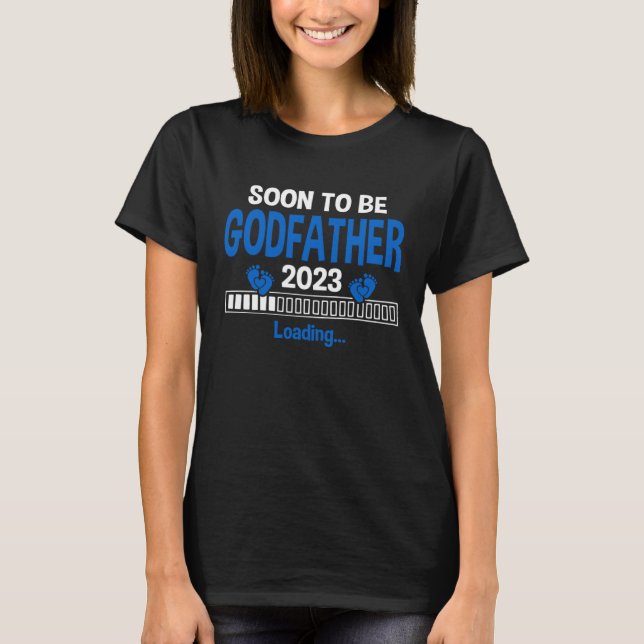 Soon To Be Godfather 2023  New Dad  Father's Day T Shirt (Framsida)