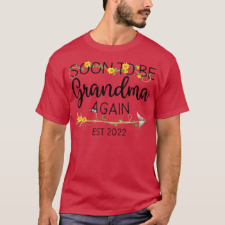Soon To Be Grandma Again Est 2022 Women First Time T Shirt