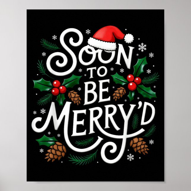Soon To Be Merry'd Christmas Engaged Fiance Santa  Poster (Framsidan)
