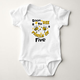 Soon To Bee Family of Five Baby Announcement T Shirt