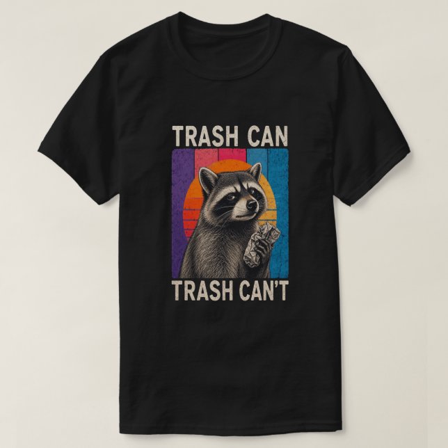 Sopcontainer Inte Sopcontainer Kan Rolig Tvättbjör T Shirt (Design framsida)