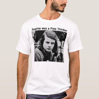 Sophie var en Free Thinker - Freethinker Freidenti T Shirt