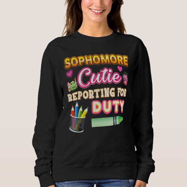 Sophomore Cutie Reporting for Duty Kid Teacher Bac T Shirt (Framsida)