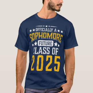 Sophomore Future Class of 2025 Roligt 10:e Klass b T Shirt