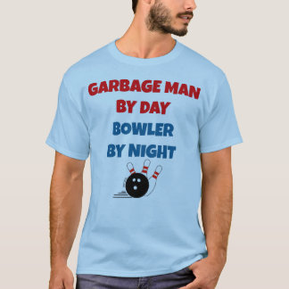 Sopor man efter dag Bowlareare efter natt T Shirt