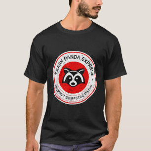 Sopor Panda Gourmet Dumpster Diving Express T Shirt