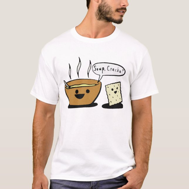 "Soppa, Cracka? ", T-shirt (Framsida)