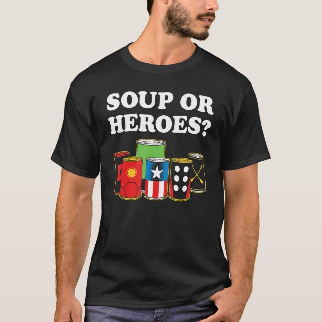 Soppa eller Heroes T Shirt (Framsida)