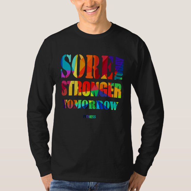 Sore Today Stronger Tomorrow Workout Motivational  T Shirt (Framsida)