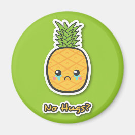 Sorglig Ananas som inte får några kramar Magnet