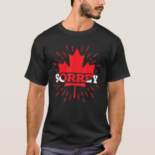 Sorrey Canadian Day Maple Löv Proud Canuck T Shirt